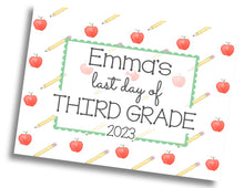 Load image into Gallery viewer, First/Last Day of School Sign: Apple/Pencil w/ Scallop Border - PRINTED Sign