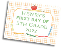 Load image into Gallery viewer, First/Last Day of School Sign: Crayon/Pencil - DIGITAL FILE