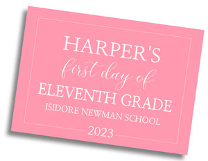 Classic First/Last Day of School Sign - Pink - DIGITAL FILE