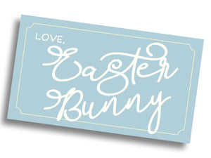 "Love, Easter Bunny" Gift Tag