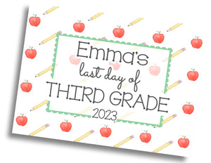First/Last Day of School Sign: Apple/Pencil w/ Scallop - DIGITAL FILE