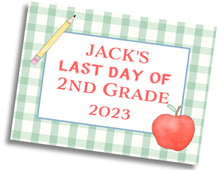 Load image into Gallery viewer, First/Last Day of School Sign: Apple/Pencil - PRINTED Sign
