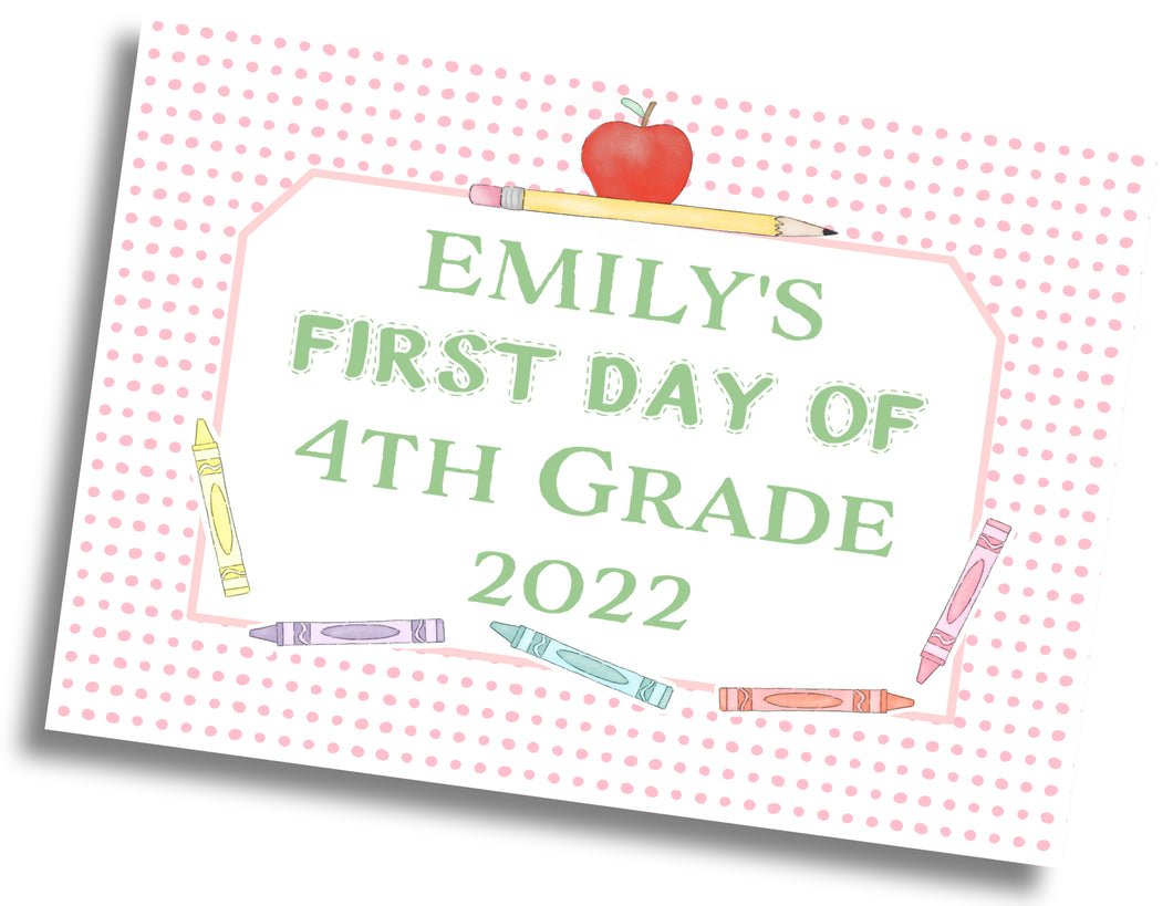 First/Last Day of School Sign: Crayon/Pencil - DIGITAL FILE